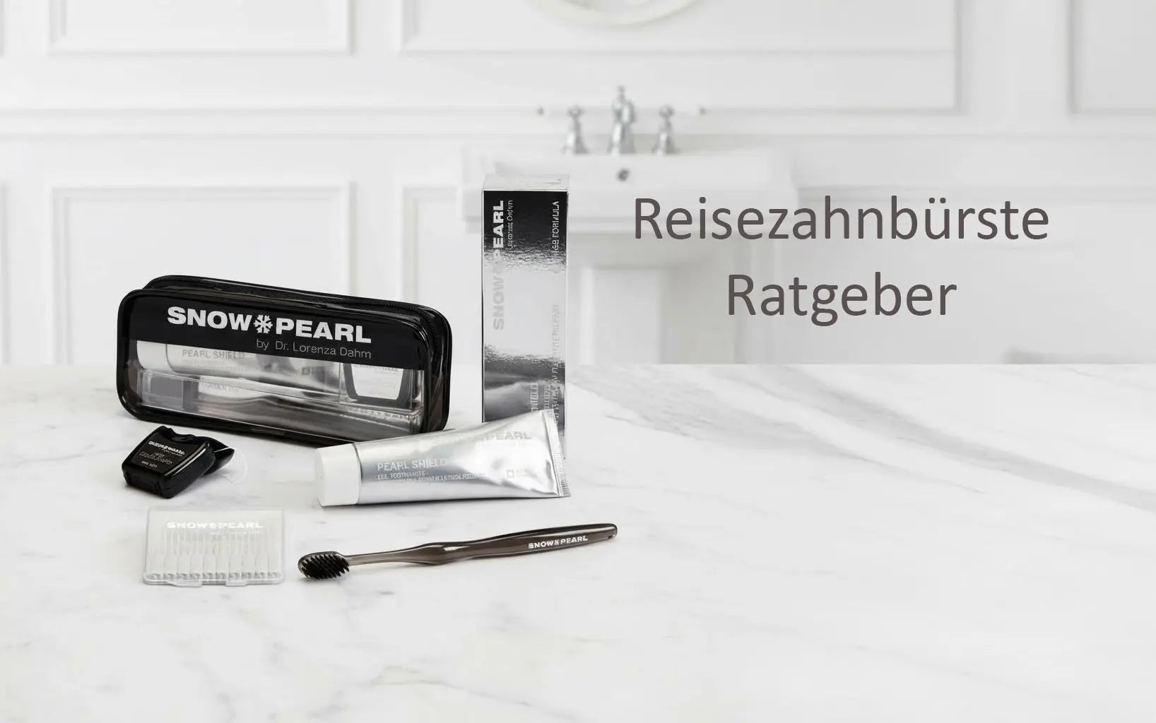 Reisezahnbürste: Die besten Modelle für unterwegs im Vergleich Snow Pearl GmbH
